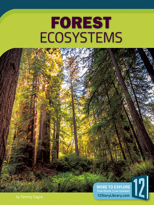 Title details for Forest Ecosystems by Tammy Gagne - Available